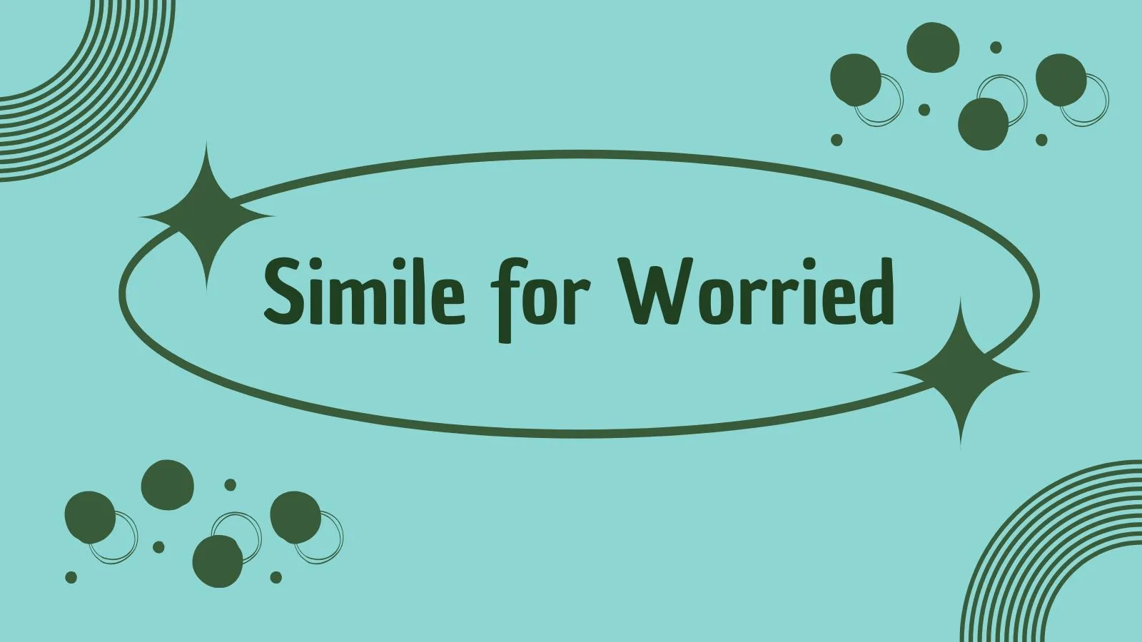 Simile for Worried