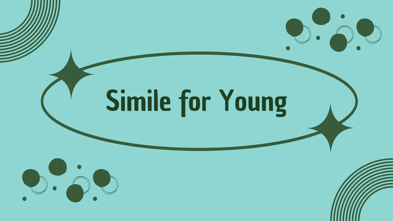 Simile for Young