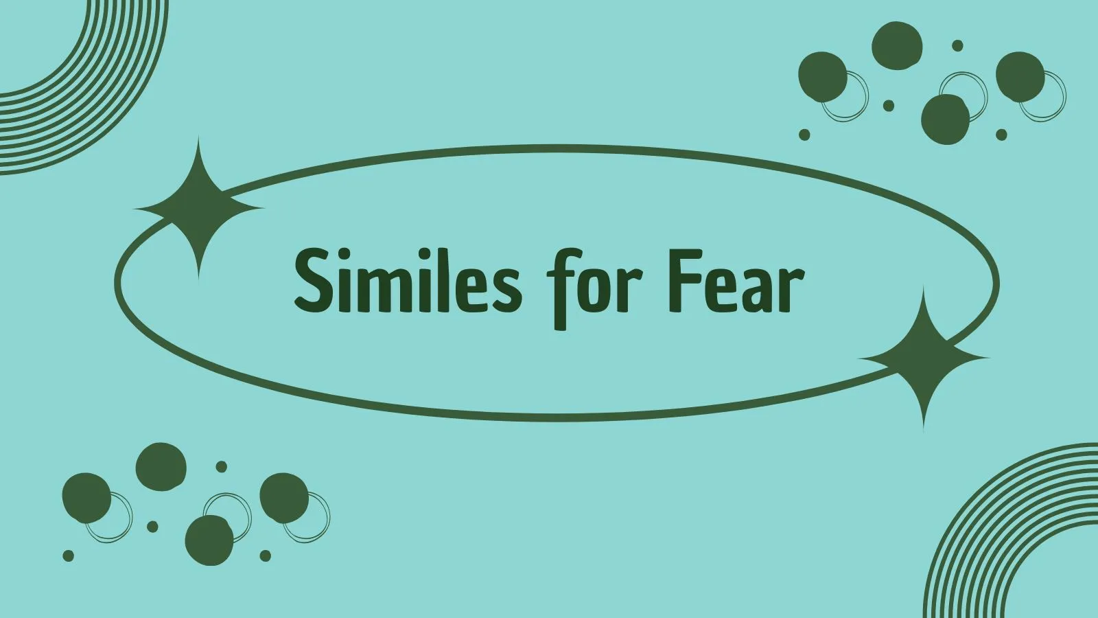 Similes for Fear