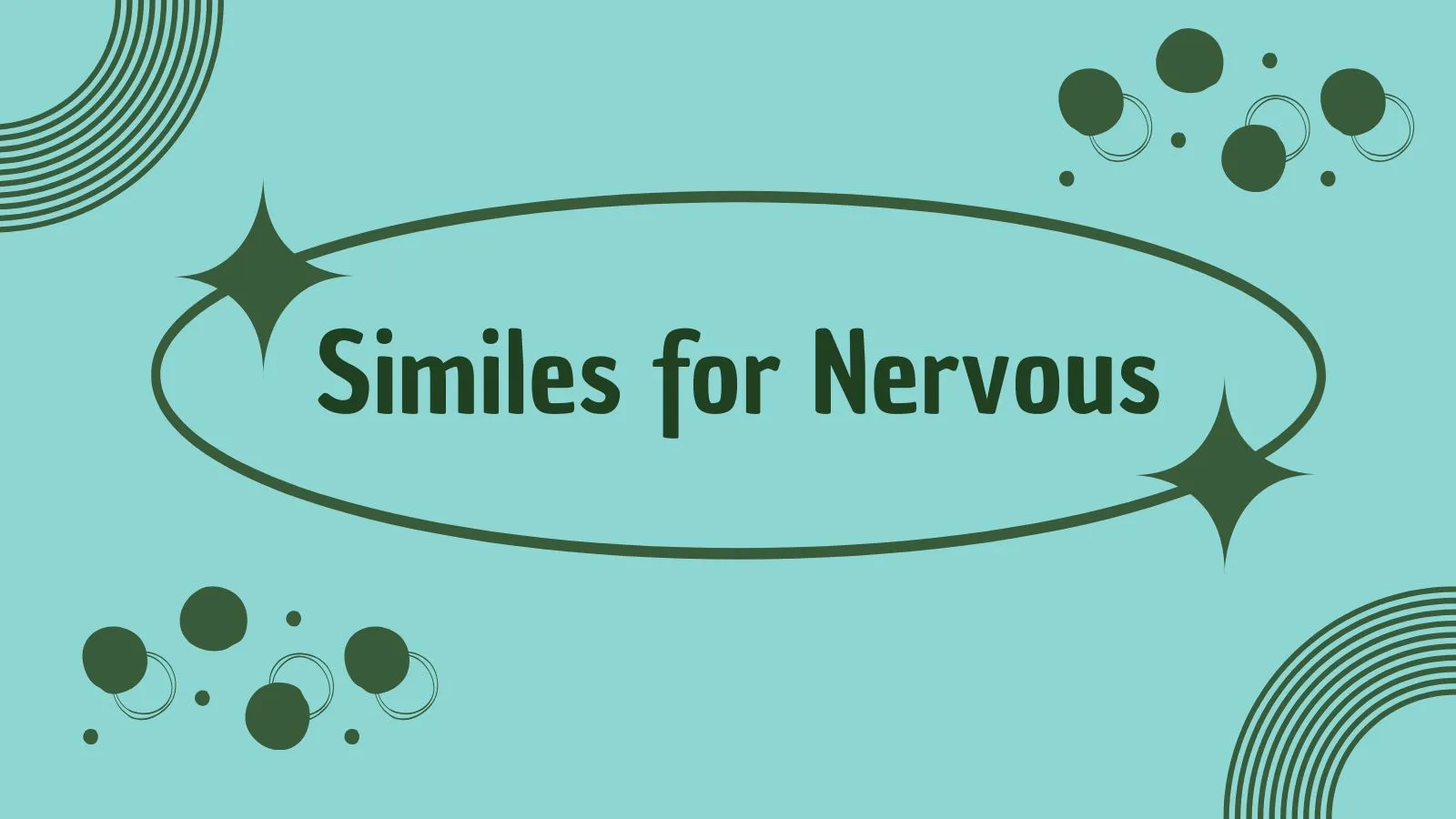 Similes for Nervous