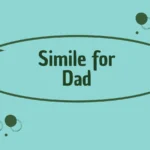 Simile for Dad