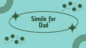 Simile for Dad