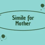 Simile for Mother
