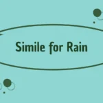 Simile for Rain