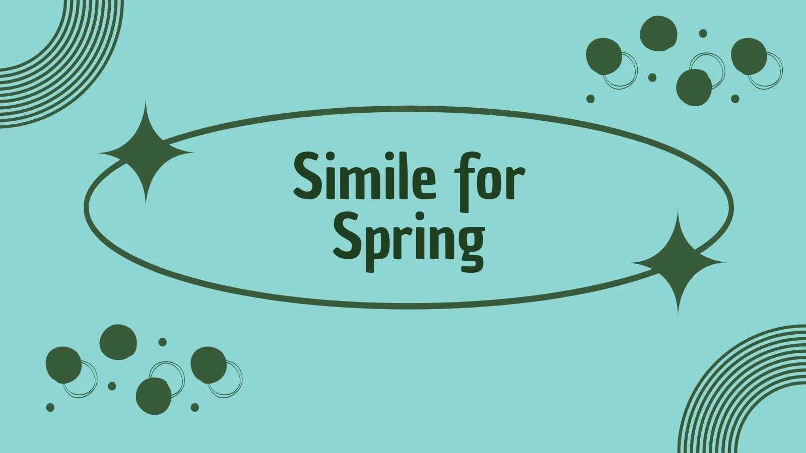 Simile for Spring