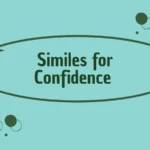 Similes for Confidence