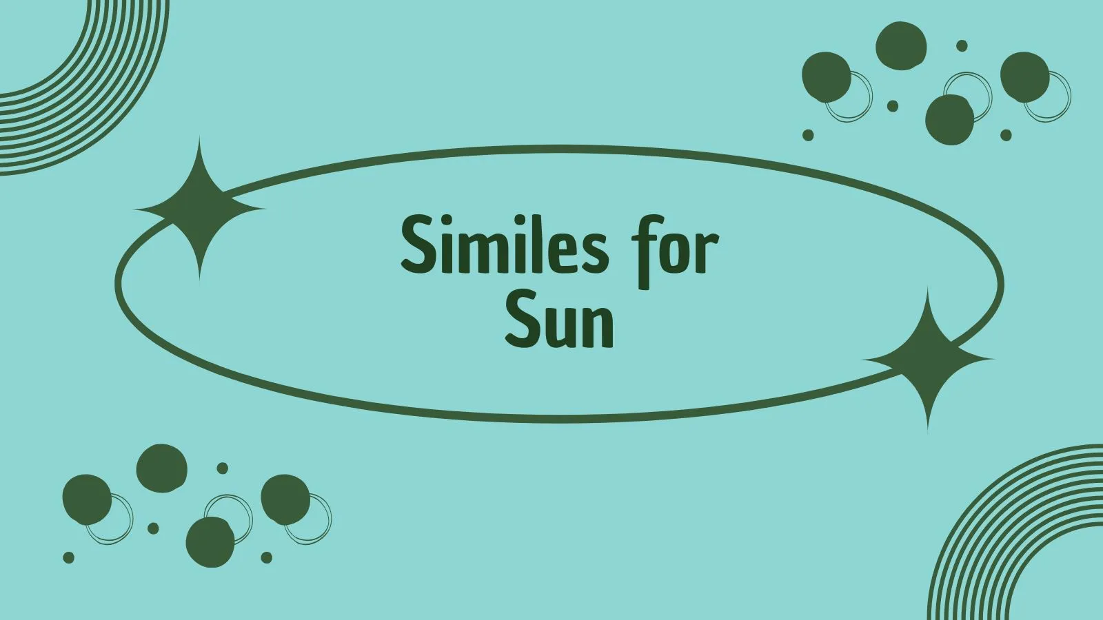 Similes for Sun