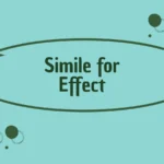 Simile for Effect