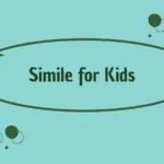 Simile for Kids