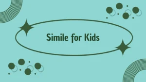 Simile for Kids