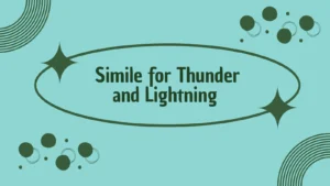 Simile for Thunder and Lightning