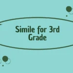 Simile for 3rd Grade