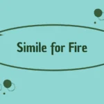 Simile for Fire