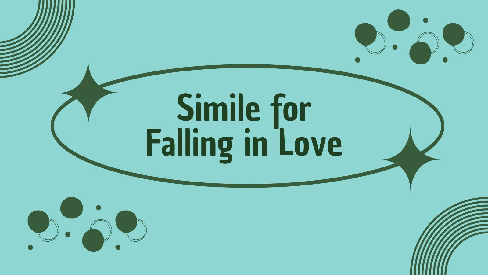 Simile for Falling in Love