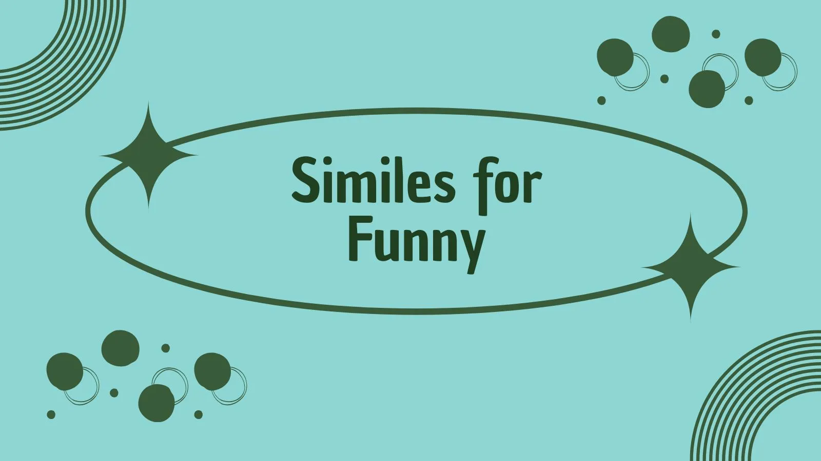 Similes for Funny